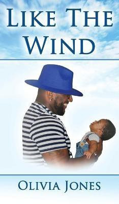 Like the Wind(English, Hardcover, Jones Olivia)
