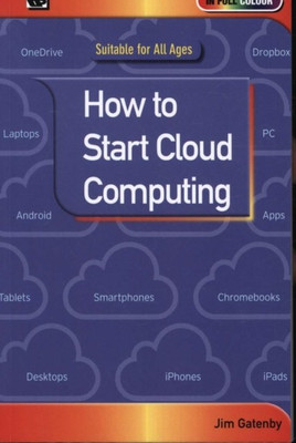 How to Start Cloud Computing(English, Paperback, Gatenby Jim)