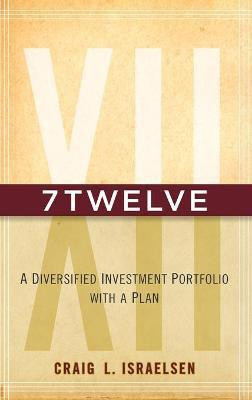 7Twelve(English, Hardcover, Israelsen Craig L.)