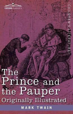 The Prince and the Pauper(English, Paperback, Twain Mark)
