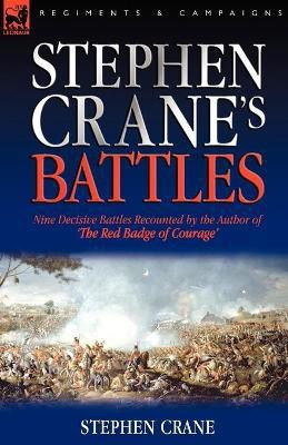 Stephen Crane's Battles(English, Paperback, Crane Stephen)