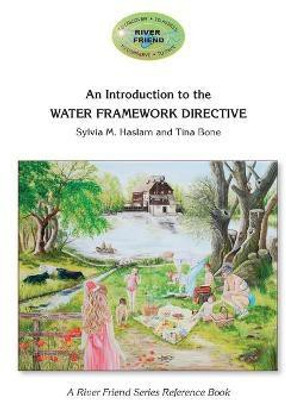 An Introduction to the WATER FRAMEWORK DIRECTIVE(English, Paperback, Bone Tina)