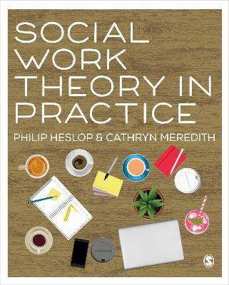 Social Work Theory in Practice(English, Paperback, Heslop Philip)