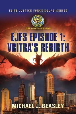 EJFS Episode 1(English, Paperback, Beasley Michael J)
