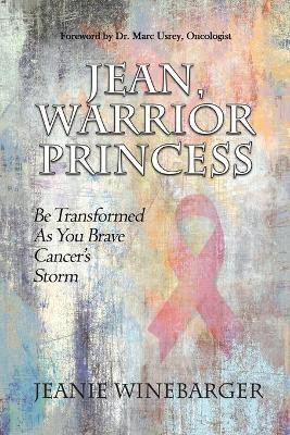 Jean, Warrior Princess(English, Paperback, Winebarger Jeanie)