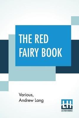 The Red Fairy Book(English, Paperback, Various Andrew)