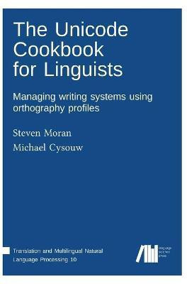 The Unicode cookbook for linguists(English, Hardcover, unknown)