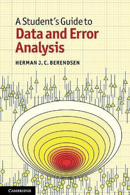 A Student's Guide to Data and Error Analysis(English, Paperback, Berendsen Herman J. C.)