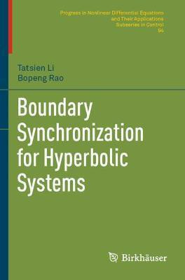 Boundary Synchronization for Hyperbolic Systems(English, Paperback, Li Tatsien)
