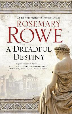 A Dreadful Destiny(English, Hardcover, Rowe Rosemary)
