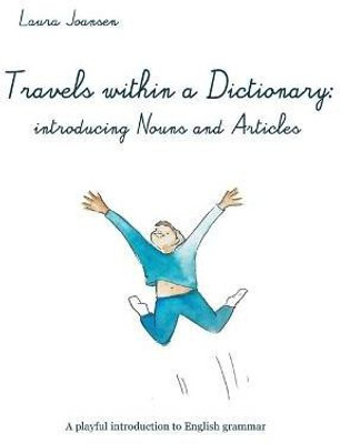 Travels within a dictionary(English, Paperback, Joansen Laura)
