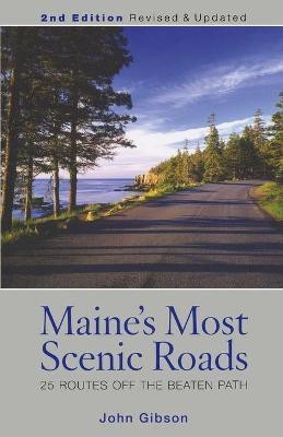 Maine's Most Scenic Roads(English, Paperback, Gibson John)