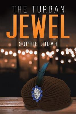 The Turban Jewel(English, Paperback, Judah Sophie)