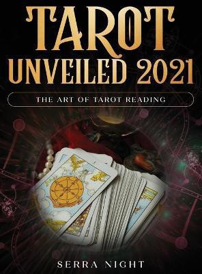 Tarot Unveiled 2021(English, Hardcover, Night Serra)