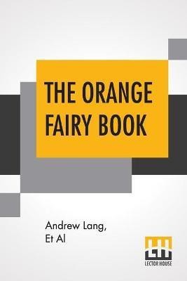 The Orange Fairy Book(English, Paperback, Various Andrew)