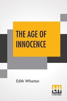 The Age Of Innocence(English, Paperback, Wharton Edith)