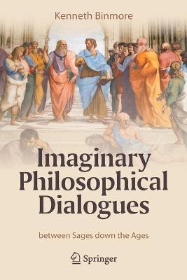 Imaginary Philosophical Dialogues(English, Paperback, Binmore Kenneth)