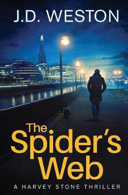 The Spider's Web(English, Paperback, Weston J D)