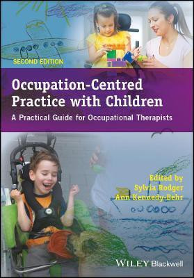 Occupation-Centred Practice with Children(English, Paperback, unknown)