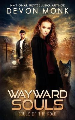 Wayward Souls(English, Paperback, Monk Devon)