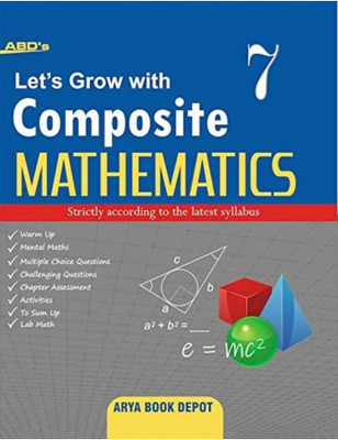 LET'S GROW WITH COMPOSITE MATHEMATICS 6(ARYA BOOK DEPOT, PRIYA MONGA)