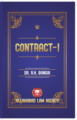 Contract I Law of Contract 1 With Specific Relief Act(English, Paperback, Bangia R K)