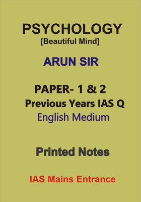 Psychology Printed Paper-1 And Paper 2 With Previous 5 Years Year Q By Arun Sir Of Beautiful Mind For IAS Mains(Paperback, Arun Sir)