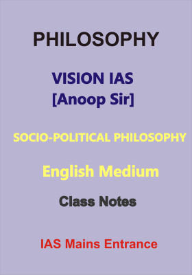 Socio Political Philosophy Printed Notes Vision IAS Plus 2020 Question Paper For IAS Mains By Anoop Sir(Paperback, Anoop Sir)