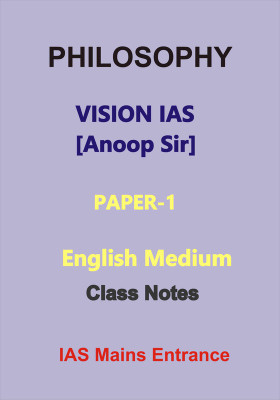 3 Prev Year Question Plus Paper-1 Philosophy Printed Notes Vision IAS For IAS Mains By Anoop Sir(Paperback, Anoop Sir)