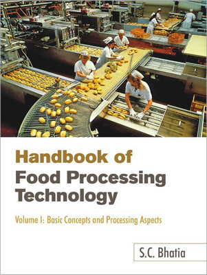Handbook of Food Processing Technology 1 Edition(English, Hardcover, Bhatia S. C.)