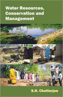 Water Resources, Conservation and Management(English, Hardcover, Chatterjee S.N.)