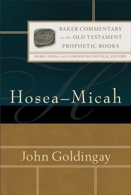 Hosea-Micah(English, Hardcover, Goldingay John)