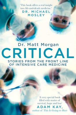 Critical(English, Paperback, Morgan Matt Dr)