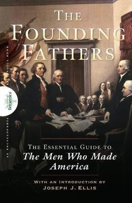 Founding Fathers(English, Paperback, Encyclopaedia Britannica)