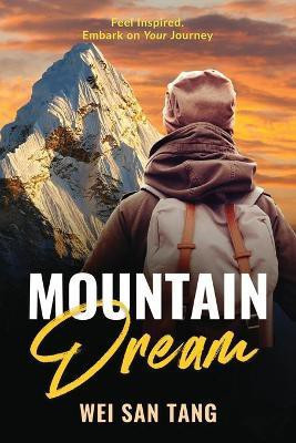 Mountain Dream(English, Paperback, Tang Wei San)
