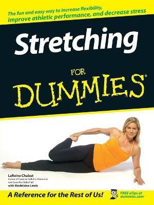Stretching For Dummies(English, Paperback, Chabut LaReine)