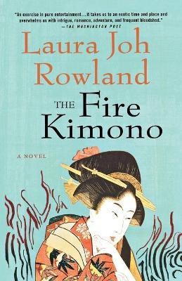 The Fire Kimono(English, Paperback, Rowland Laura Joh)