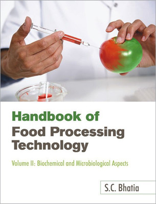 Handbook of Food Processing Technology 1 Edition(English, Hardcover, Bhatia S. C.)