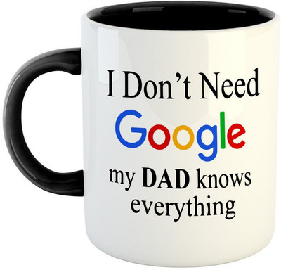 ARTBUG I Don't Need Google My DAD Knows Everything - Best Gift for Dad/Papa/Father on Birthday / Father's Day -Black Ceramic Coffee Mug(350 ml)
