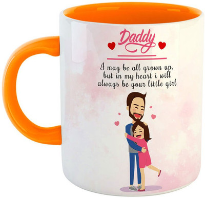 ARTBUG DADDY I May Be All Grown Up But In My Heart - Best Gift for Dad/Papa/Father on Birthday / Father's Day -Orange Ceramic Coffee Mug(350 ml)