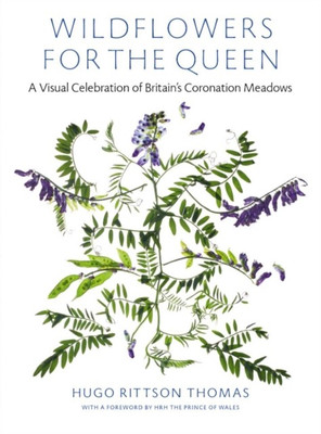 Wildflowers for the Queen(English, Hardcover, Rittson Thomas Hugo)