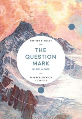 The Question Mark(English, Paperback, Jaeger Muriel)