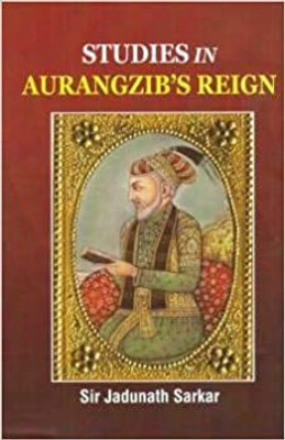 Studies In Aurangzib's Regin(Paperback, Sir Jadunath Sarkar)