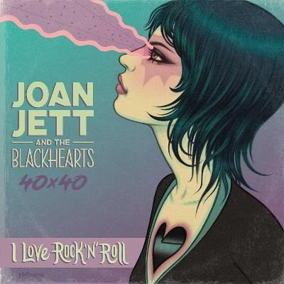 Joan Jett & The Blackhearts 40x40: Bad Reputation / I Love Rock-n-Roll(English, Paperback, Stone Jazzlyn)