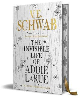 The Invisible Life of Addie LaRue - special edition 'Illustrated Anniversary'(English, Hardcover, Schwab V.E.)