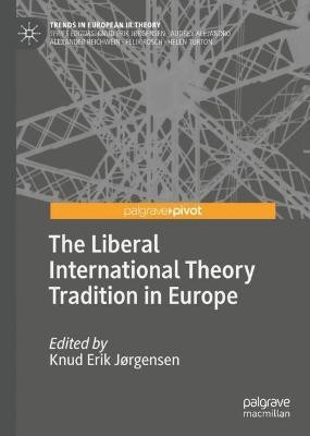 The Liberal International Theory Tradition in Europe(English, Hardcover, unknown)