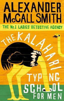 The Kalahari Typing School For Men(English, Electronic book text, McCall Smith Alexander)