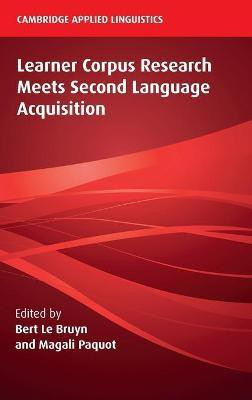 Learner Corpus Research Meets Second Language Acquisition(English, Hardcover, unknown)