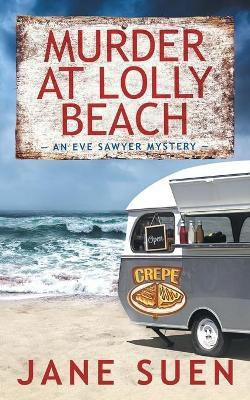 Murder at Lolly Beach(English, Paperback, Suen Jane)