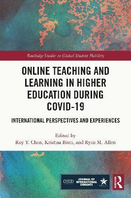Online Teaching and Learning in Higher Education during COVID-19(English, Hardcover, unknown)